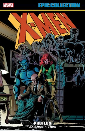X-MEN EPIC COLLECTION PROTEUS GRAPHIC NOVEL