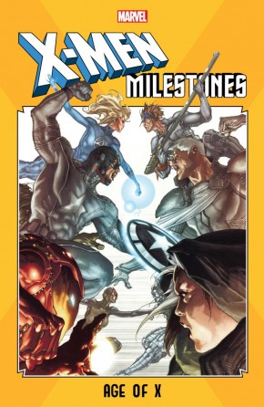 X-MEN MILESTONES AGE OF X GRAPHIC NOVEL