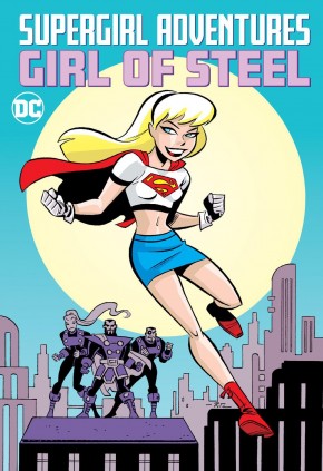 SUPERGIRL ADVENTURES GIRL OF STEEL GRAPHIC NOVEL