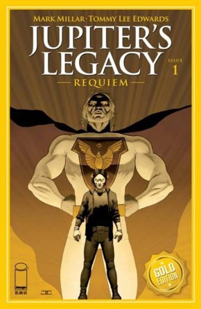 JUPITERS LEGACY REQUIEM #1 GOLD FOIL 1 PER STORE THANK YOU VARIANT 