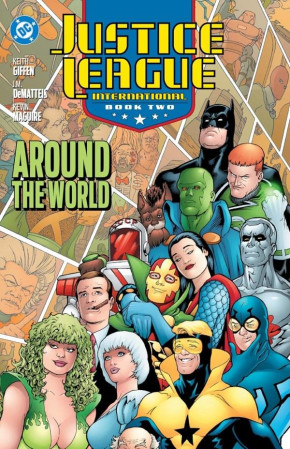JUSTICE LEAGUE INTERNATIONAL BOOK 2 AROUND THE WORLD GRAPHIC NOVEL 2025 EDITION