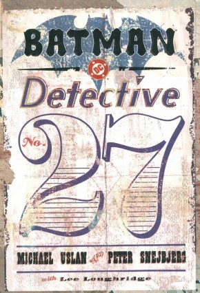 BATMAN DETECTIVE #27 GRAPHIC NOVEL