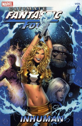 ULTIMATE FANTASTIC FOUR VOLUME 4 INHUMAN GRAPHIC NOVEL