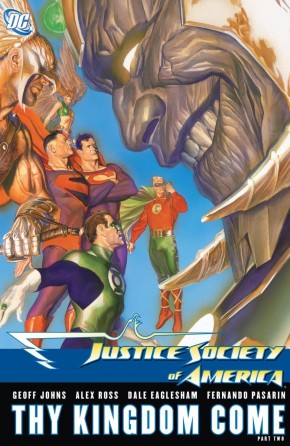 JUSTICE SOCIETY OF AMERICA THY KINGDOM COME PART 2 GRAPHIC NOVEL