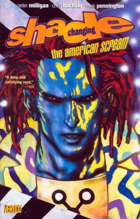 SHADE THE CHANGING MAN VOLUME 1 AMERICAN SCREAM GRAPHIC NOVEL