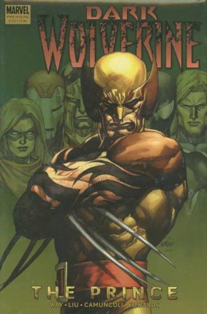 WOLVERINE DARK WOLVERINE VOLUME 1 THE PRINCE HARDCOVER