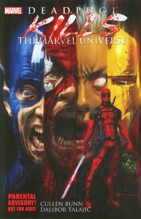 DEADPOOL KILLS THE MARVEL UNIVERSE GRAPHIC NOVEL