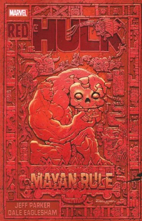 RED HULK MAYAN RULE GRAPHIC NOVEL