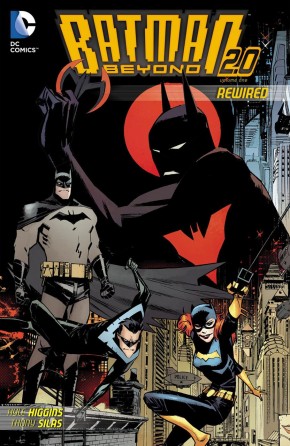 BATMAN BEYOND 2.0 VOLUME 1 REWIRED GRAPHIC NOVEL