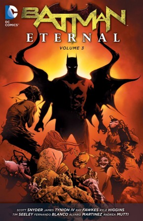 BATMAN ETERNAL VOLUME 3 GRAPHIC NOVEL