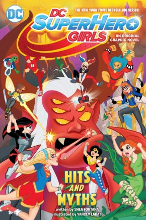 DC SUPER HERO GIRLS VOLUME 2 HITS AND MYTHS GRAPHIC NOVEL