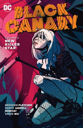 BLACK CANARY VOLUME 2 NEW KILLER STAR GRAPHIC NOVEL