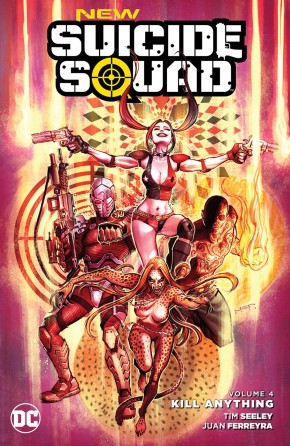 NEW SUICIDE SQUAD VOLUME 4 KILL ANYTHING GRAPHIC NOVEL