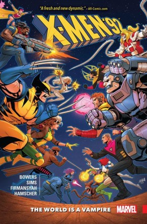 X-MEN 92 VOLUME 1 WORLD IS A VAMPIRE GRAPHIC NOVEL