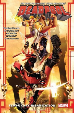 DEADPOOL WORLDS GREATEST VOLUME 4 TEMPORARY INSANITATION GRAPHIC NOVEL