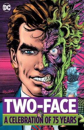 TWO-FACE A CELEBRATION OF 75 YEARS HARDCOVER