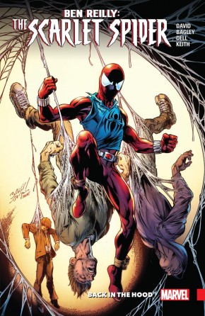 BEN REILLY SCARLET SPIDER VOLUME 1 BACK IN THE HOOD GRAPHIC NOVEL