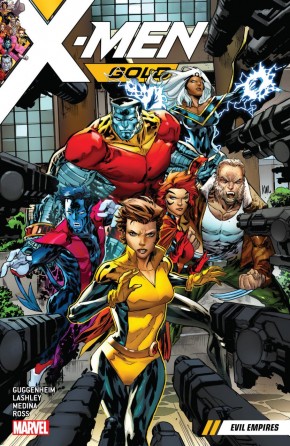 X-MEN GOLD VOLUME 2 EVIL EMPIRES GRAPHIC NOVEL