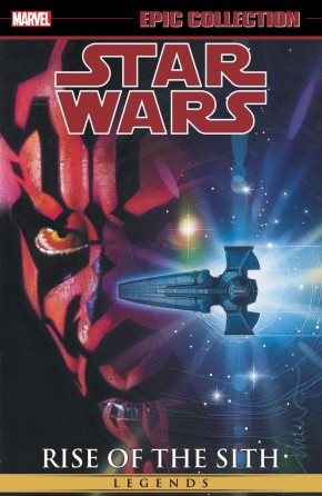 STAR WARS LEGENDS EPIC COLLECTION RISE OF THE SITH VOLUME 2 GRAPHIC NOVEL
