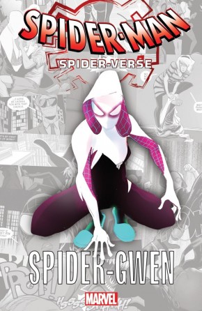 SPIDER-MAN INTO THE SPIDER-VERSE SPIDER-GWEN GRAPHIC NOVEL