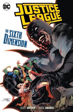 JUSTICE LEAGUE VOLUME 4 THE SIXTH DIMENSION GRAPHIC NOVEL