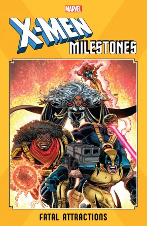 X-MEN MILESTONES FATAL ATTRACTIONS GRAPHIC NOVEL