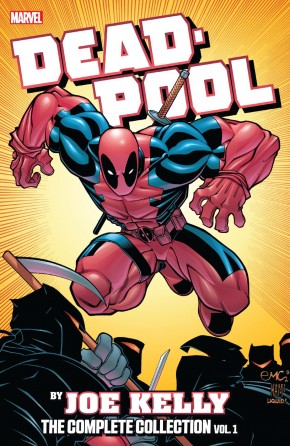 DEADPOOL BY JOE KELLY THE COMPLETE COLLECTION VOLUME 1 GRAPHIC NOVEL