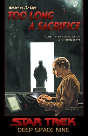 STAR TREK DS9 TOO LONG A SACRIFICE GRAPHIC NOVEL