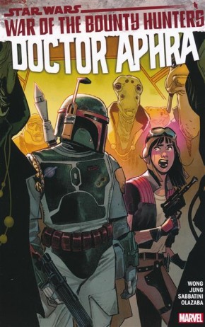 STAR WARS DOCTOR APHRA VOLUME 3 WAR OF THE BOUNTY HUNTERS GRAPHIC NOVEL