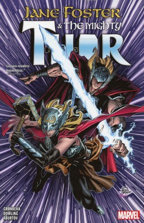 JANE FOSTER AND THE MIGHTY THOR GRAPHIC NOVEL