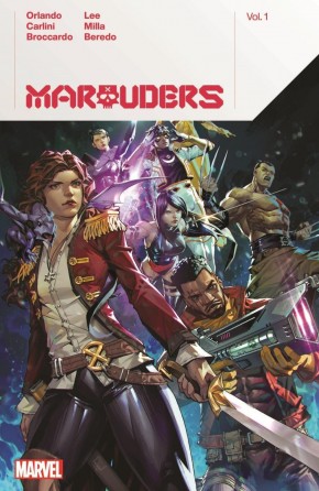 MARAUDERS BY STEVE ORLANDO VOLUME 1 GRAPHIC NOVEL