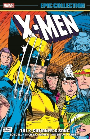 X-MEN EPIC COLLECTION X-CUTIONERS SONG GRAPHIC NOVEL