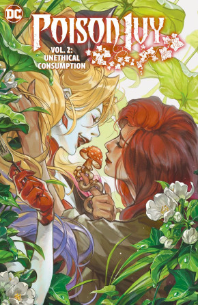 POISON IVY VOLUME 2 UNETHICAL CONSUMPTION HARDCOVER