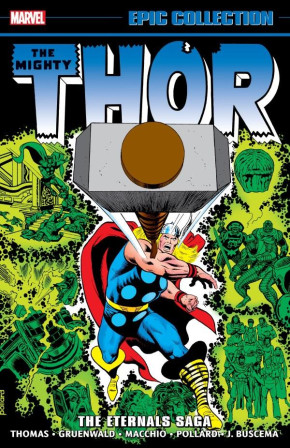 THOR EPIC COLLECTION THE ETERNALS SAGA GRAPHIC NOVEL