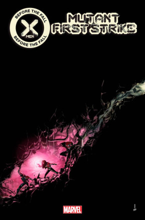 X-MEN BEFORE THE FALL MUTANTS FIRST STRIKE #1