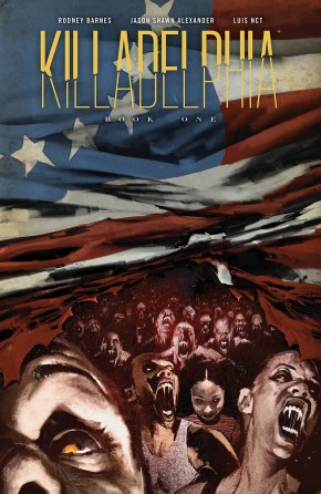 KILLADELPHIA DELUXE EDITION VOLUME 1 HARDCOVER