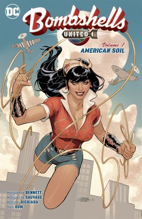 BOMBSHELLS UNITED VOLUME 1 AMERICAN SOIL GRAPHIC NOVEL