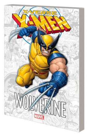 X-MEN X-VERSE WOLVERINE GRAPHIC NOVEL