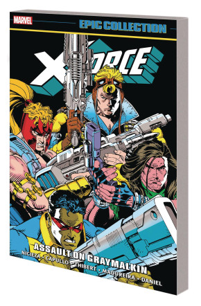 X-FORCE EPIC COLLECTION ASSAULT ON GRAYMALKIN GRAPHIC NOVEL