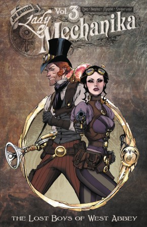 LADY MECHANIKA VOLUME 3 LOST BOYS OF WEST ABBEY GRAPHIC NOVEL