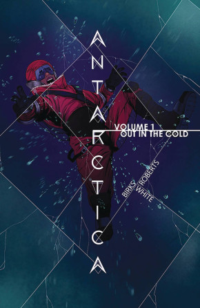 ANTARCTICA VOLUME 1 GRAPHIC NOVEL