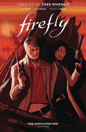 FIREFLY VOLUME 3 THE UNIFICATION WAR HARDCOVER