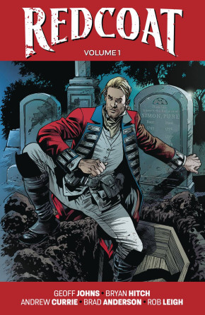 REDCOAT VOLUME 1 GRAPHIC NOVEL BRAD ANDERSON COVER A