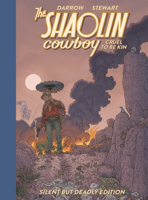 SHAOLIN COWBOY CRUEL TO BE KIN SILENT BUT DEADLY HARDCOVER