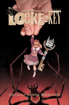 LOCKE AND KEY SMALL WORLD DELUXE EDITION HARDCOVER