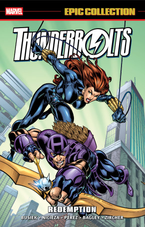 THUNDERBOLTS EPIC COLLECTION REDEMPTION GRAPHIC NOVEL