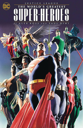 JUSTICE LEAGUE THE WORLDS GREATEST SUPERHEROES BY ALEX ROSS AND PAUL DINI GRAPHIC NOVEL 2024 EDITION