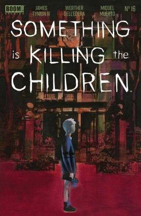 SOMETHING IS KILLING THE CHILDREN #16