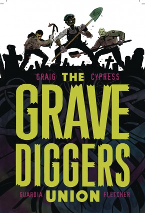 GRAVEDIGGERS UNION VOLUME 1 GRAPHIC NOVEL