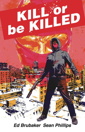 KILL OR BE KILLED COMPENDIUM GRAPHIC NOVEL
